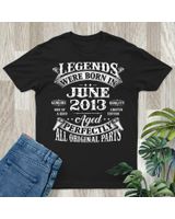 Legend Tee June Tee 2013 12th Birthday Gift 12 Years Old Shirt Unisex Standard T-Shirt black s