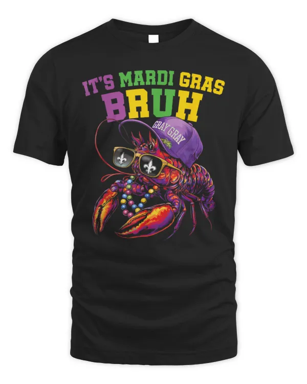 It's Mardi Gras Bruh Dabbing Crawfish Carnival Kid Men Women T-Shirt