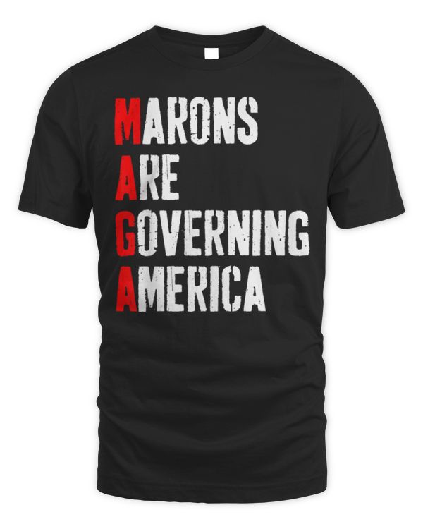 MAGA - Morons Are Governing America Anti Trump Political T-Shirt